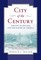 City of the Century