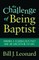 The Challenge of Being Baptist