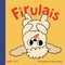 Firulais (Bilingual: English & Spanish)