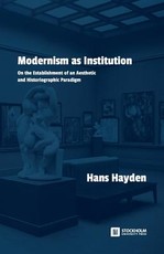 Modernism as Institution