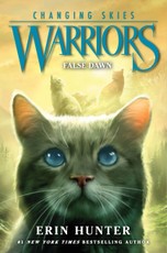Warriors: Changing Skies #5: False Dawn