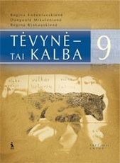 Tėvynė – tai kalba. Lietuvių kalbos vadovėlis 9 klasei. Trečioji knyga