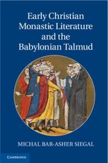 Early Christian Monastic Literature and the Babylonian Talmud