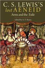 C. S. Lewis's Lost Aeneid