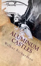 Aluminum Castles