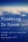 Floating In Space