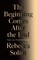 The Beginning Comes After the End