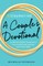 #Staymarried: A Couples Devotional
