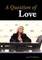 Question of Love