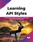 Learning API Styles
