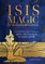 Isis Magic: 25th Anniversary Edition