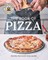 King Arthur Baking Company's Book of Pizza