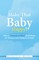 Walker, B: Make That Baby Happy!