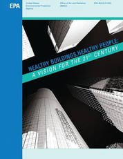 Healthy Buildings, Healthy People
