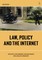 Law, Policy and the Internet
