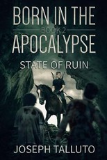 Born In The Apocalypse 2