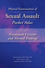 Physical Examinations of Sexual Assault Pocket Atlas, Volume Two