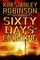 Sixty Days and Counting