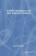 Artificial Intelligence and Risk Analysis in Projects