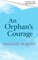 An Orphan's Courage