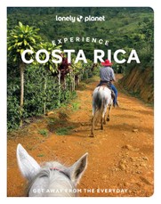 Lonely Planet Experience Costa Rica