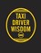 Taxi Driver Wisdom: 20th Anniversary Edition