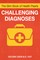 The Slim Book of Health Pearls: Challenging Diagnoses