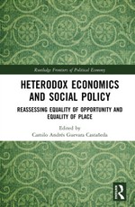 Heterodox Economics and Social Policy