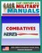 21st Century U.S. Military Manuals: Combatives Field Manual - FM 3-25.150, FM 21-150 (Value-Added Professional Format Series)