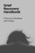 Grief Recovery Handbook