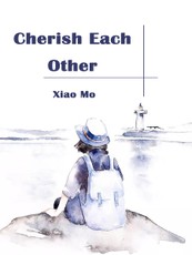Cherish Each Other