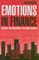 Emotions in Finance