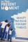 In This Present Moment: Quality Time Ideas for Busy Parents