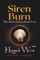 Siren Burn