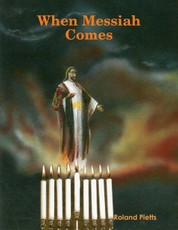 When Messiah Comes