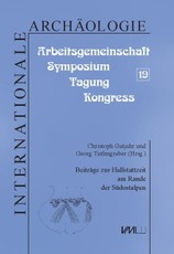 Beiträge zur Hallstattzeit am Rande der Südostalpen