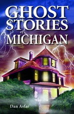 Ghost Stories of Michigan