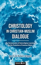 Christology in Christian-Muslim Dialogue