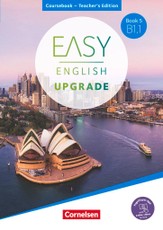 Easy English Upgrade - Book 5: B1.1.Coursebook - Teacher's Edition