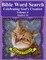 Bible Word Search Celebrating God's Creation Volume 6