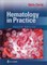 Hematology in Practice
