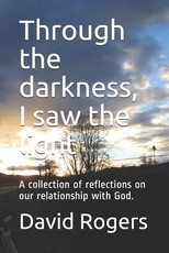 Through the darkness, I saw the light