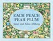 Each Peach Pear Plum