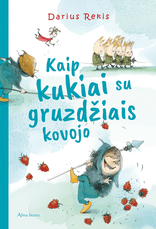 Kaip kukiai su gruzdžiais kovojo