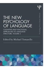 The New Psychology of Language, Volume II