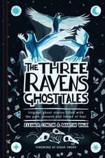 The Three Ravens Ghost Tales