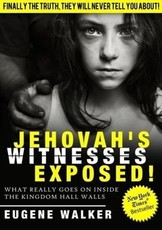 Jehovah's Witnesses Exposed!