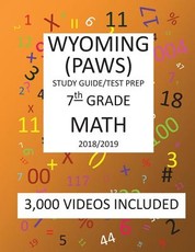 7th Grade WYOMING PAWS, 2019 MATH, Test Prep