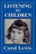 Listening to Children