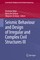 Seismic Behaviour and Design of Irregular and Complex Civil Structures III